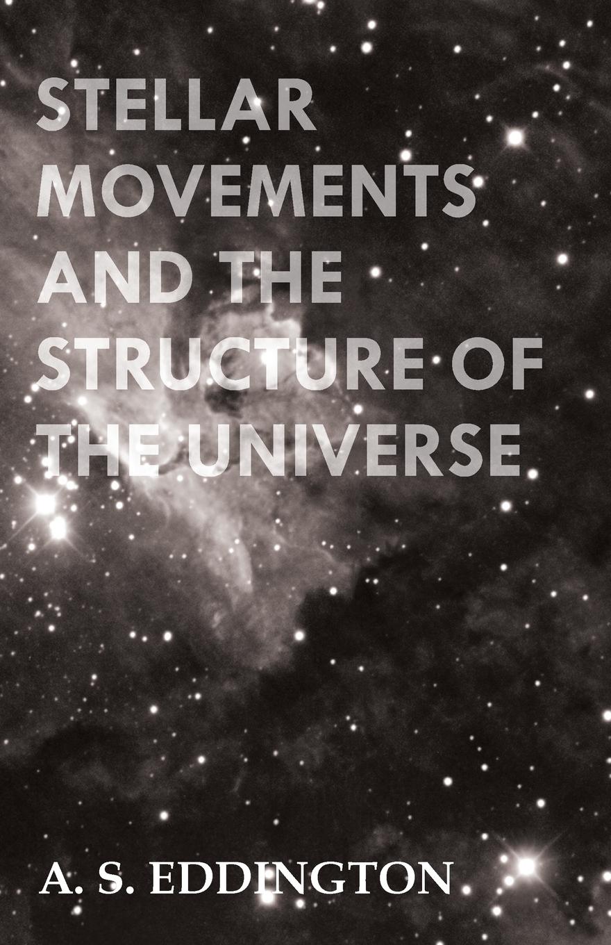 Vorderes Coverbild Stellar Movements and the Structure of the Universe
