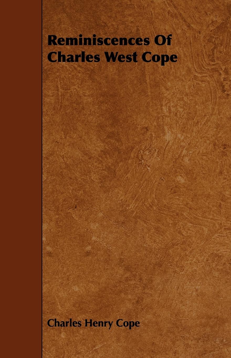 Vorderes Coverbild Reminiscences of Charles West Cope