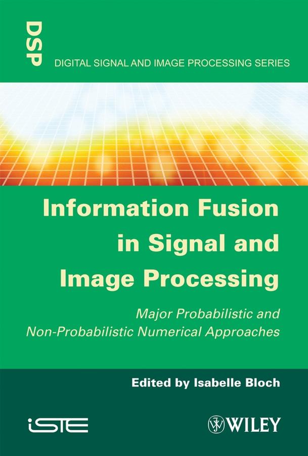 Vorderes Coverbild Information Fusion in Signal and Image Processing