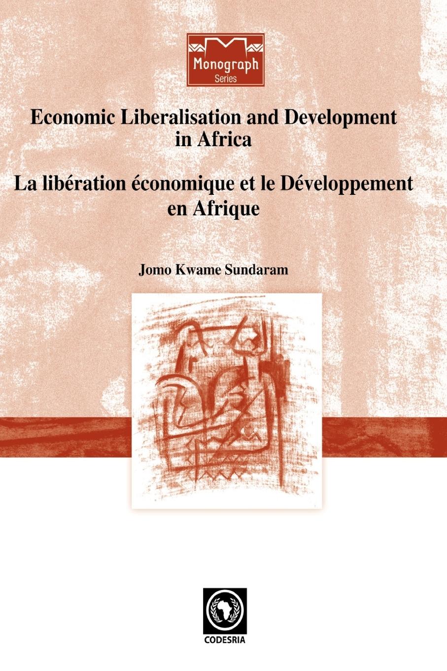 Vorderes Coverbild Economic Liberalisation and Development in Africa