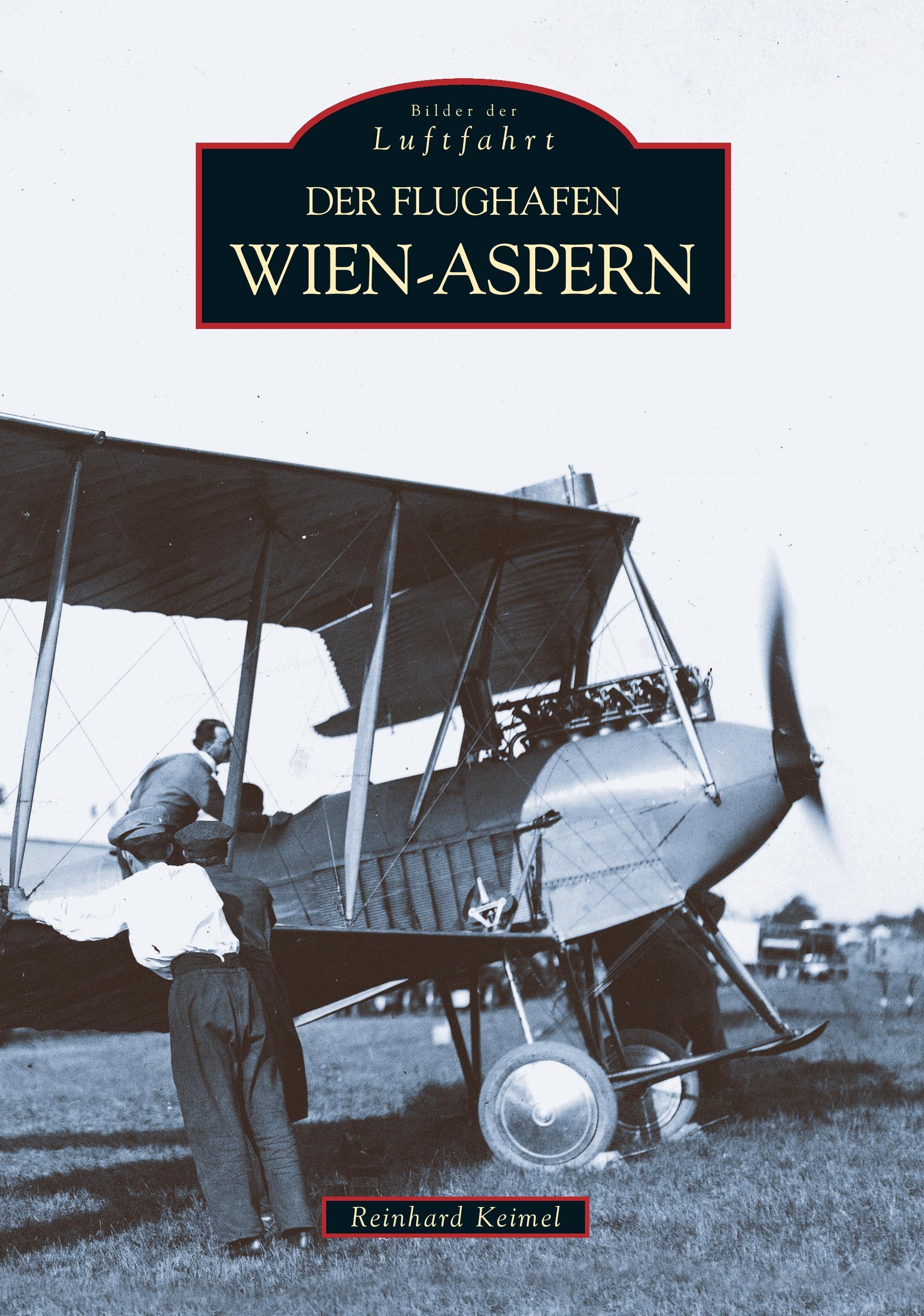 Vorderes Coverbild Der Flughafen Wien-Aspern