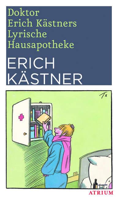 Vorderes Coverbild Doktor Erich Kästners Lyrische Hausapotheke