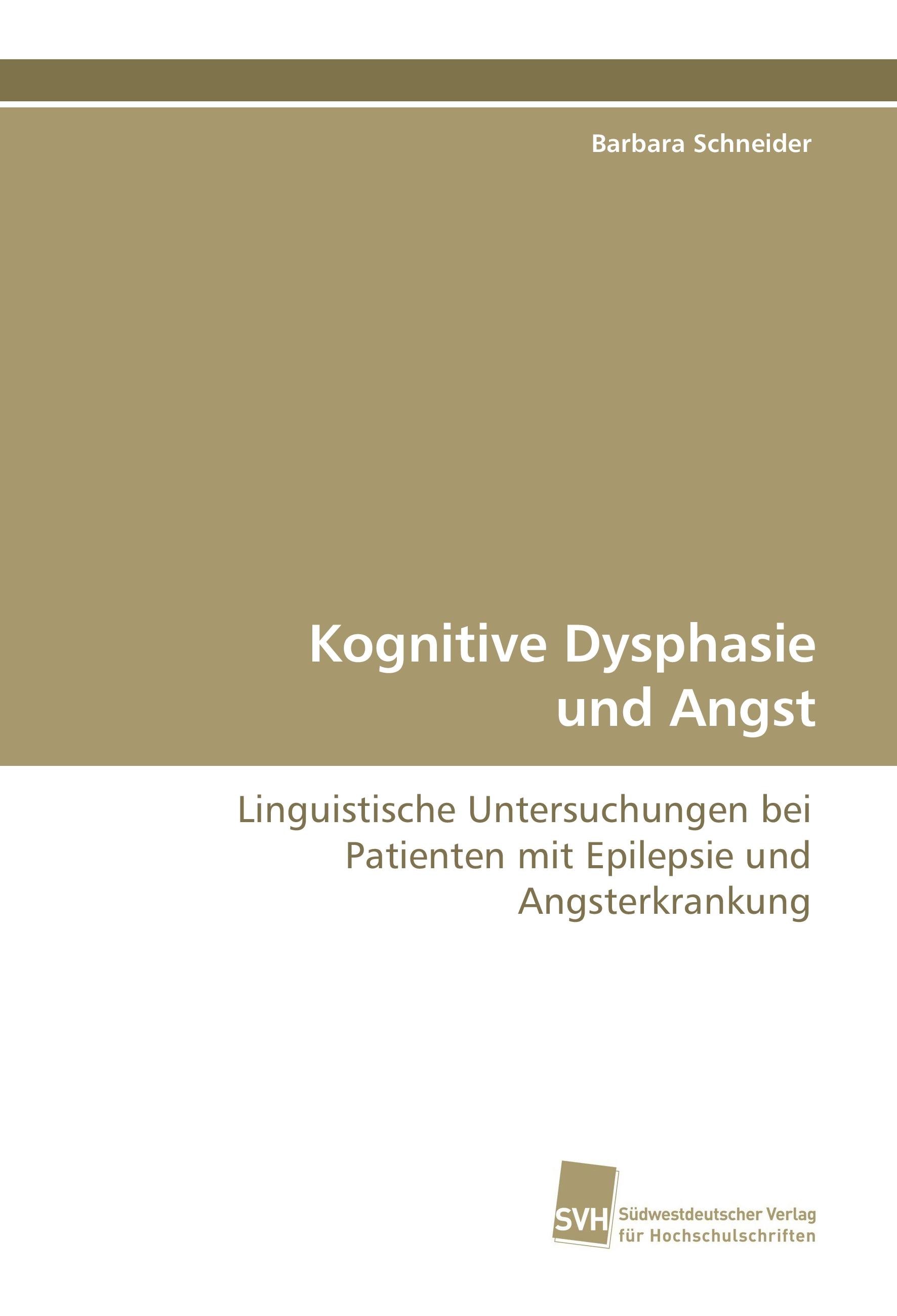 Vorderes Coverbild Kognitive Dysphasie und Angst