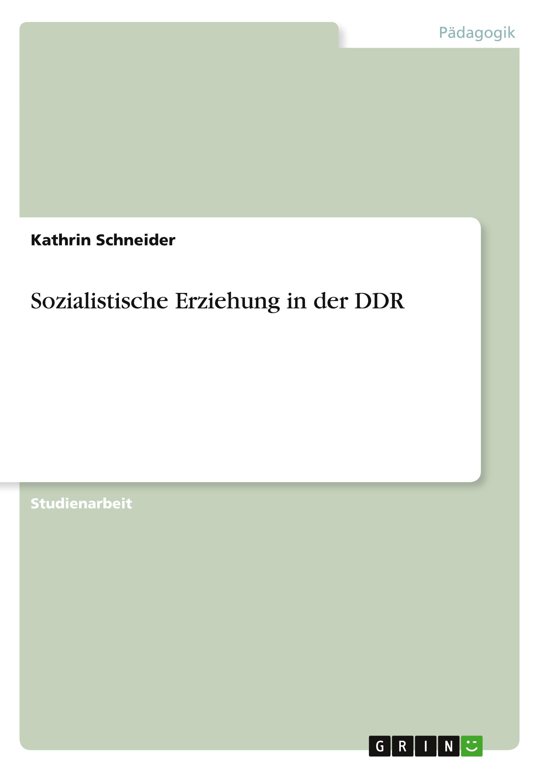 Vorderes Coverbild Sozialistische Erziehung in der DDR
