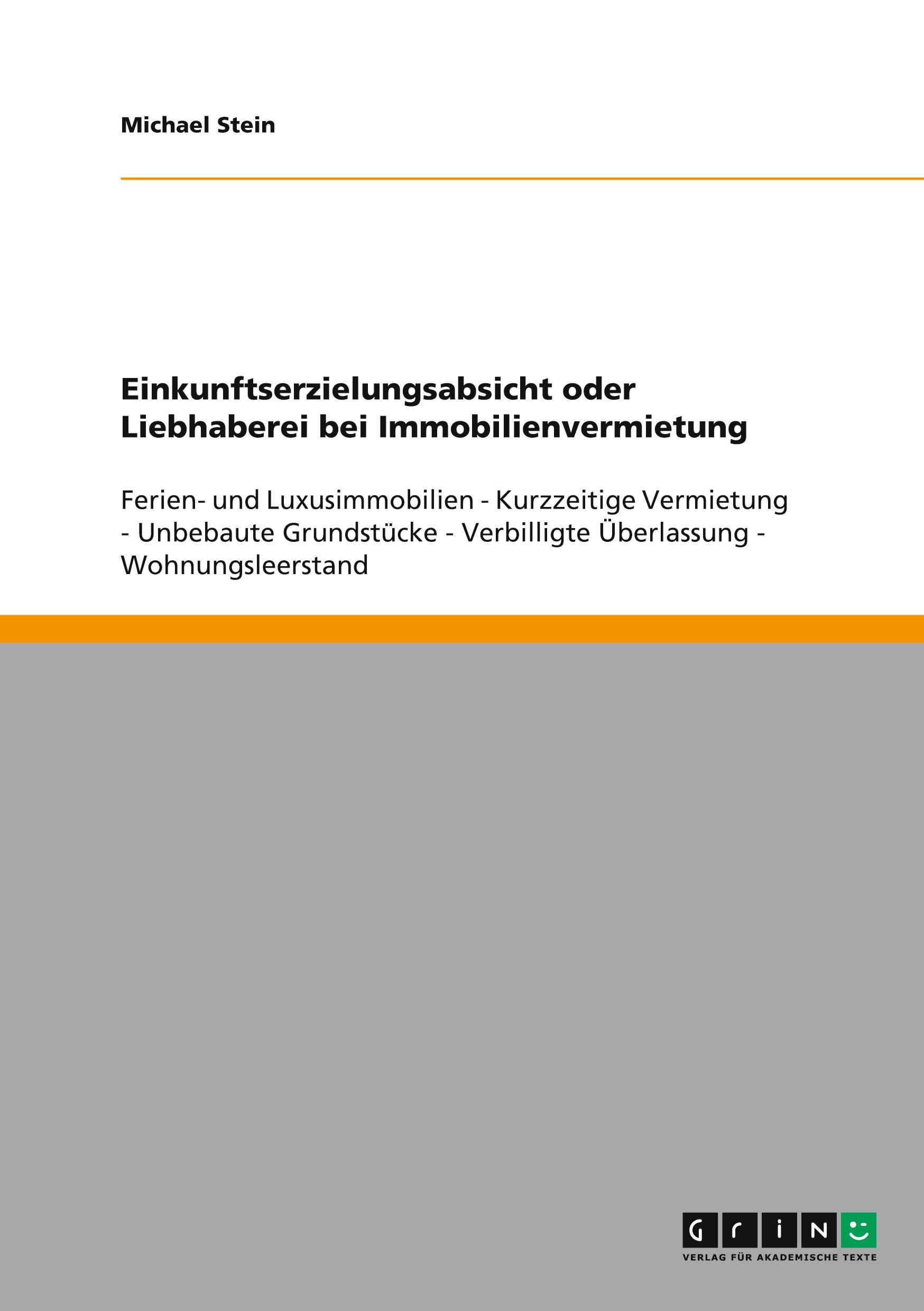 Vorderes Coverbild Einkunftserzielungsabsicht oder Liebhaberei bei Immobilienvermietung