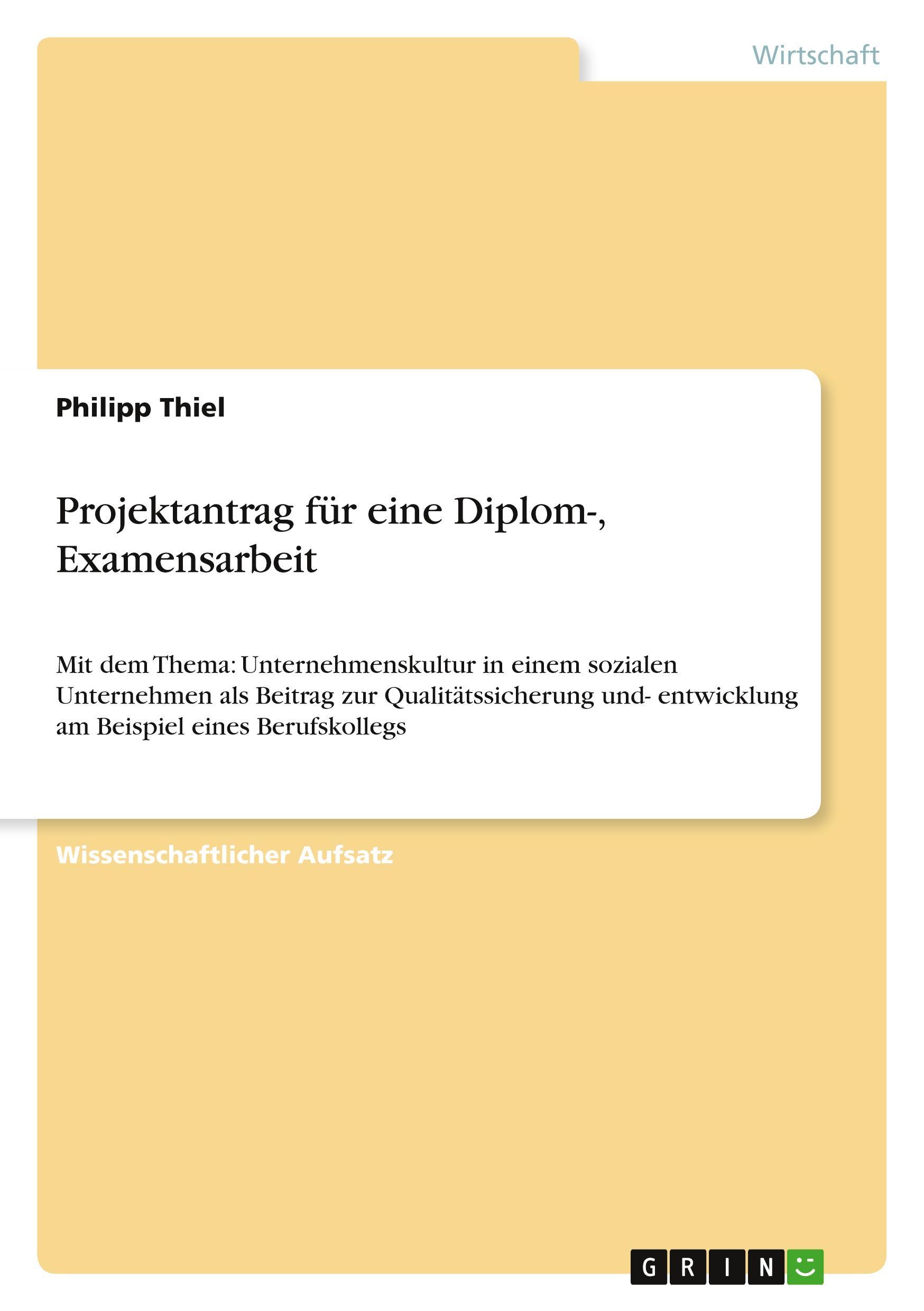 Vorderes Coverbild Projektantrag für eine Diplom-, Examensarbeit
