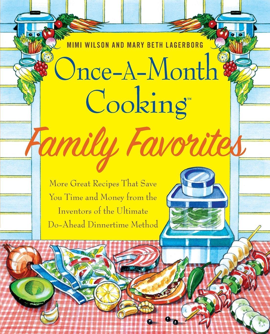 Vorderes Coverbild Once-A-Month Cooking Family Favorites