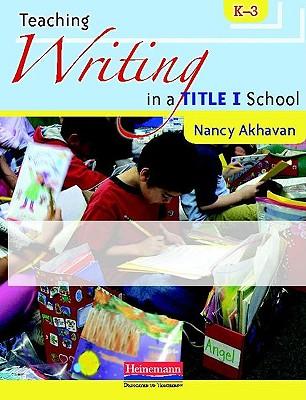 Vorderes Coverbild Teaching Writing in a Title I School, K-3