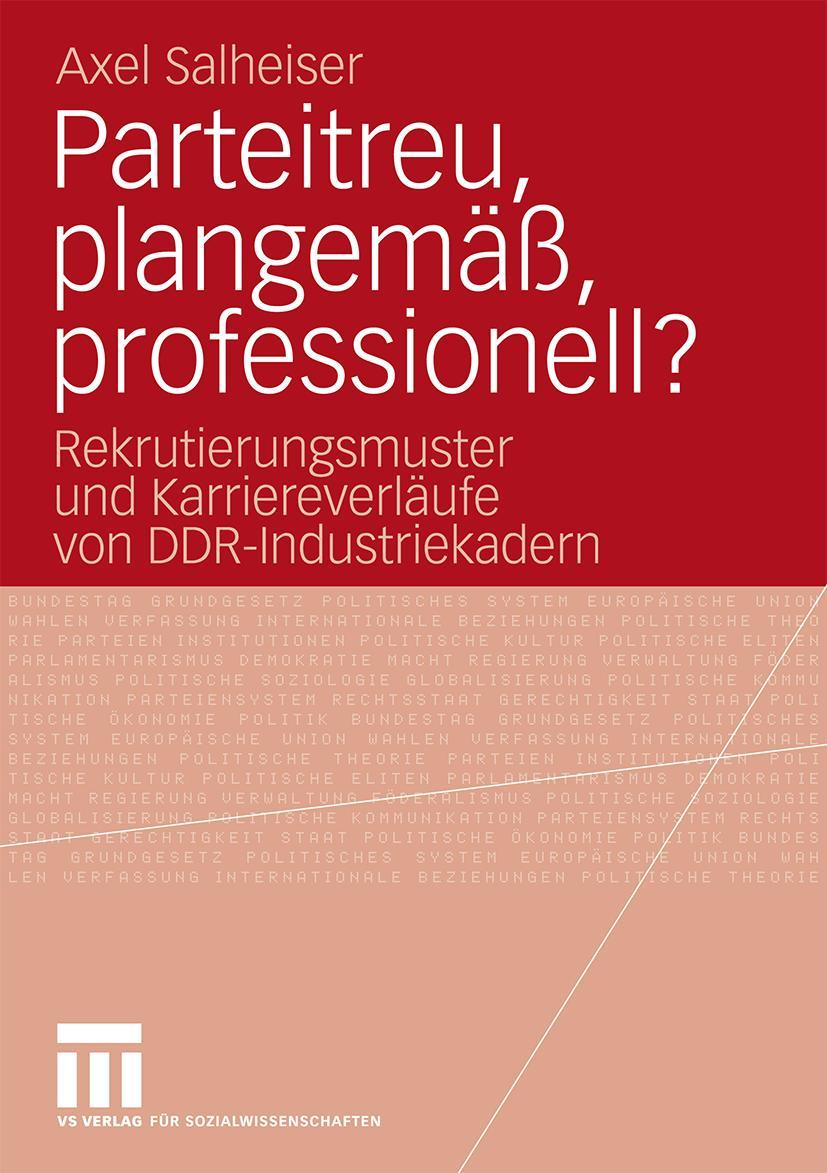 Vorderes Coverbild Parteitreu, plangemäß, professionell?