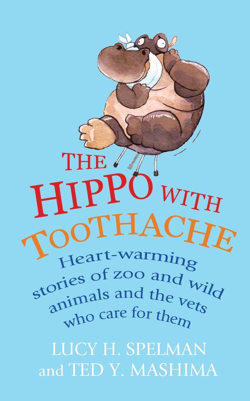 Vorderes Coverbild The Hippo with Toothache