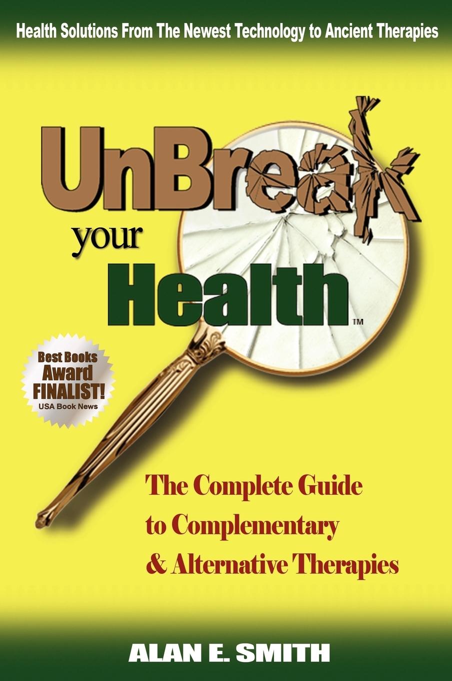 Vorderes Coverbild Unbreak Your Health