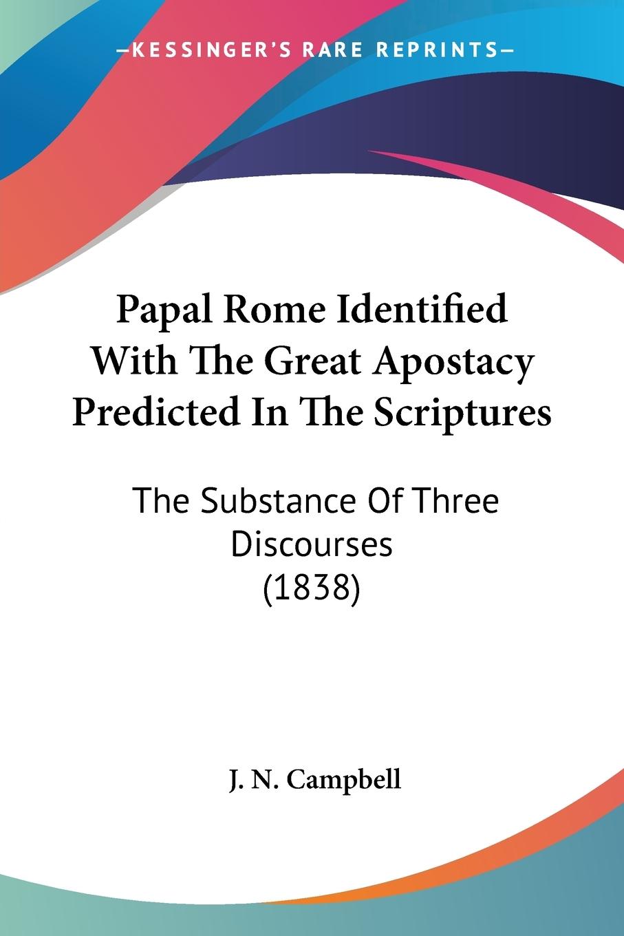 Vorderes Coverbild Papal Rome Identified With The Great Apostacy Predicted In The Scriptures