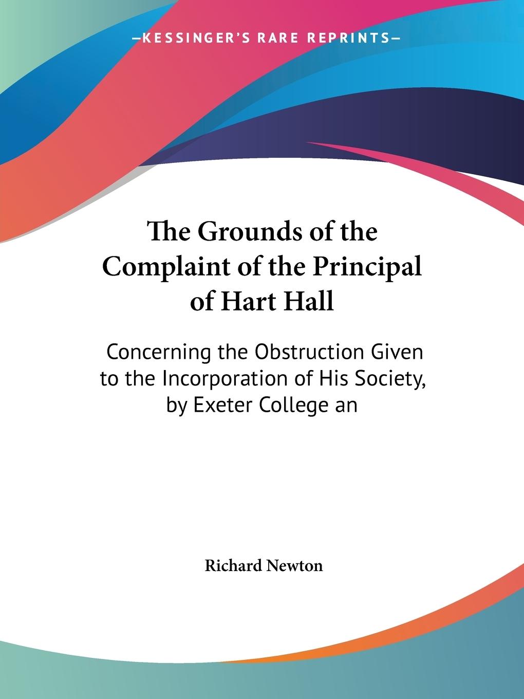 Vorderes Coverbild The Grounds of the Complaint of the Principal of Hart Hall