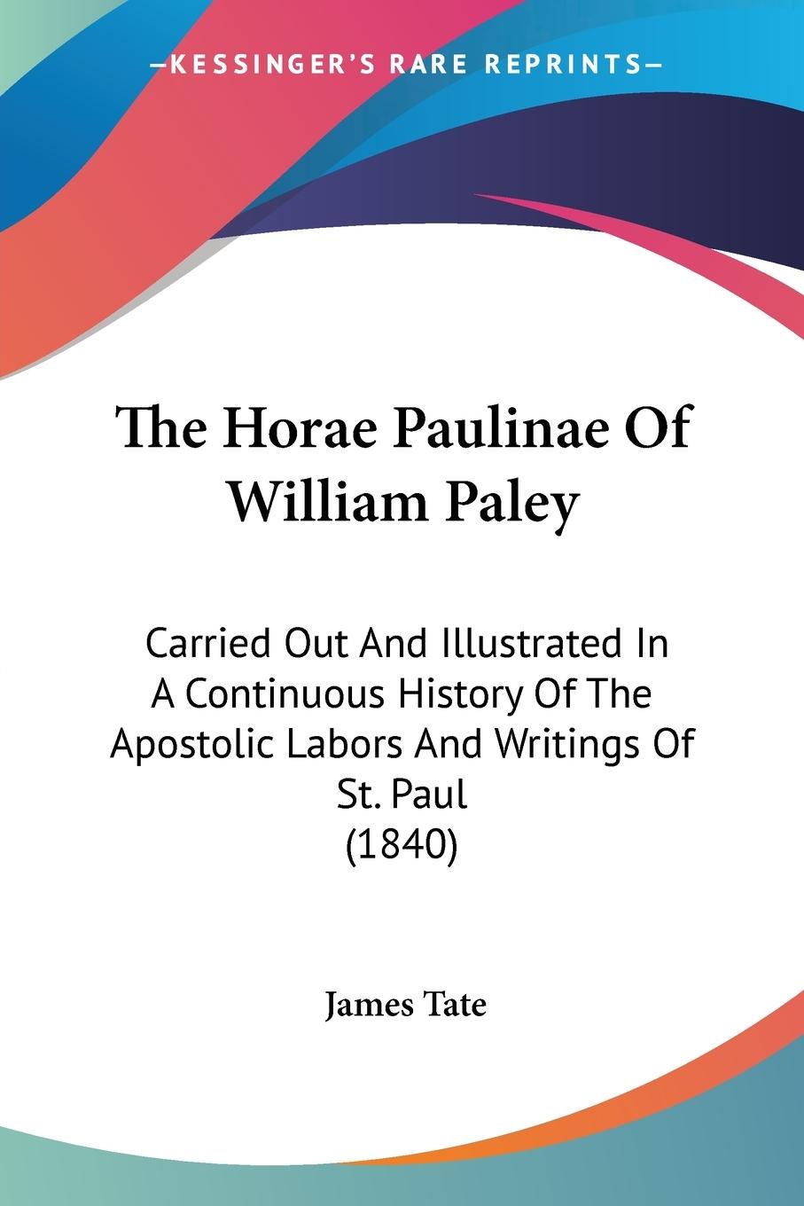 Vorderes Coverbild The Horae Paulinae Of William Paley
