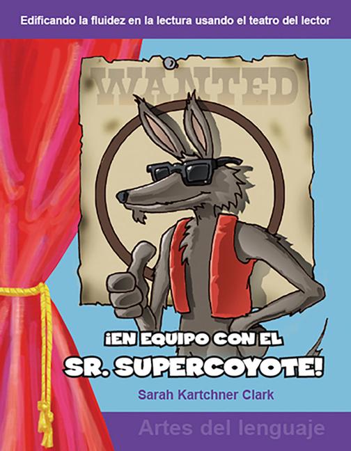 Vorderes Coverbild ¡En Equipo Con El Sr. Supercoyote!