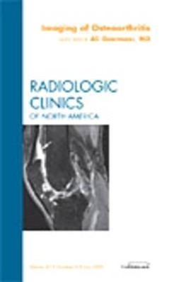 Vorderes Coverbild Imaging of Osteoarthritis, an Issue of Radiologic Clinics of North America