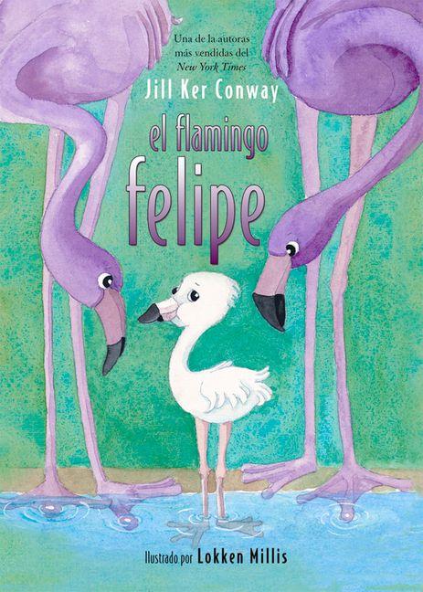 Vorderes Coverbild El Flamingo Felipe