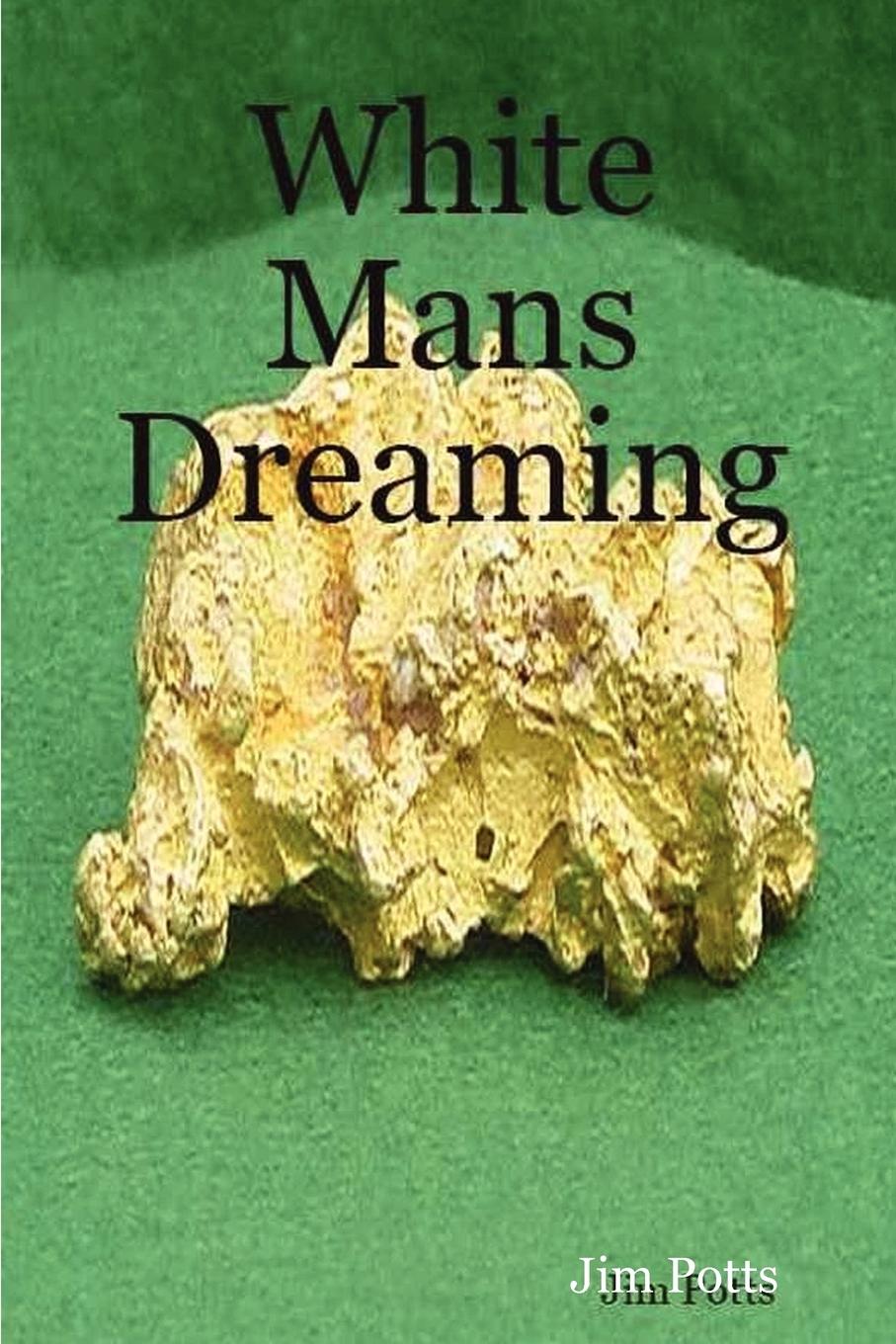 Vorderes Coverbild White Man's Dreaming