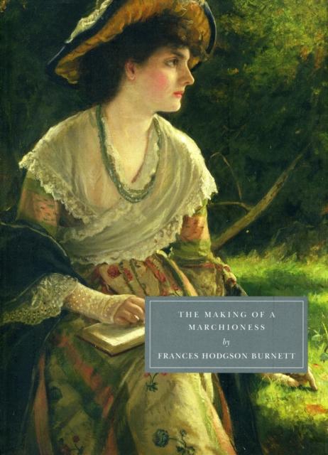 Vorderes Coverbild The Making of a Marchioness