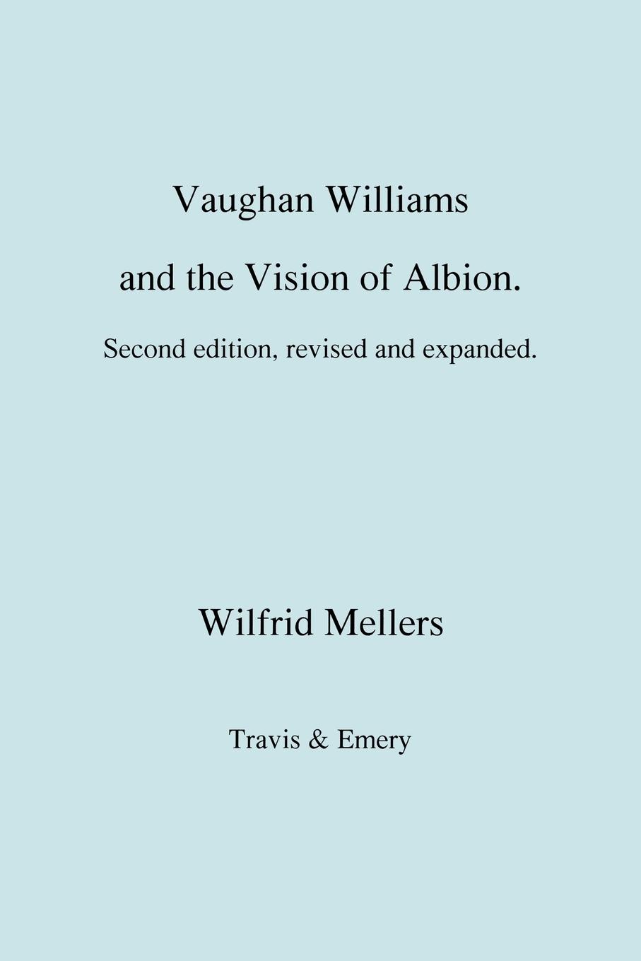 Vorderes Coverbild Vaughan Williams and the Vision of Albion. (Second Revised Edition).