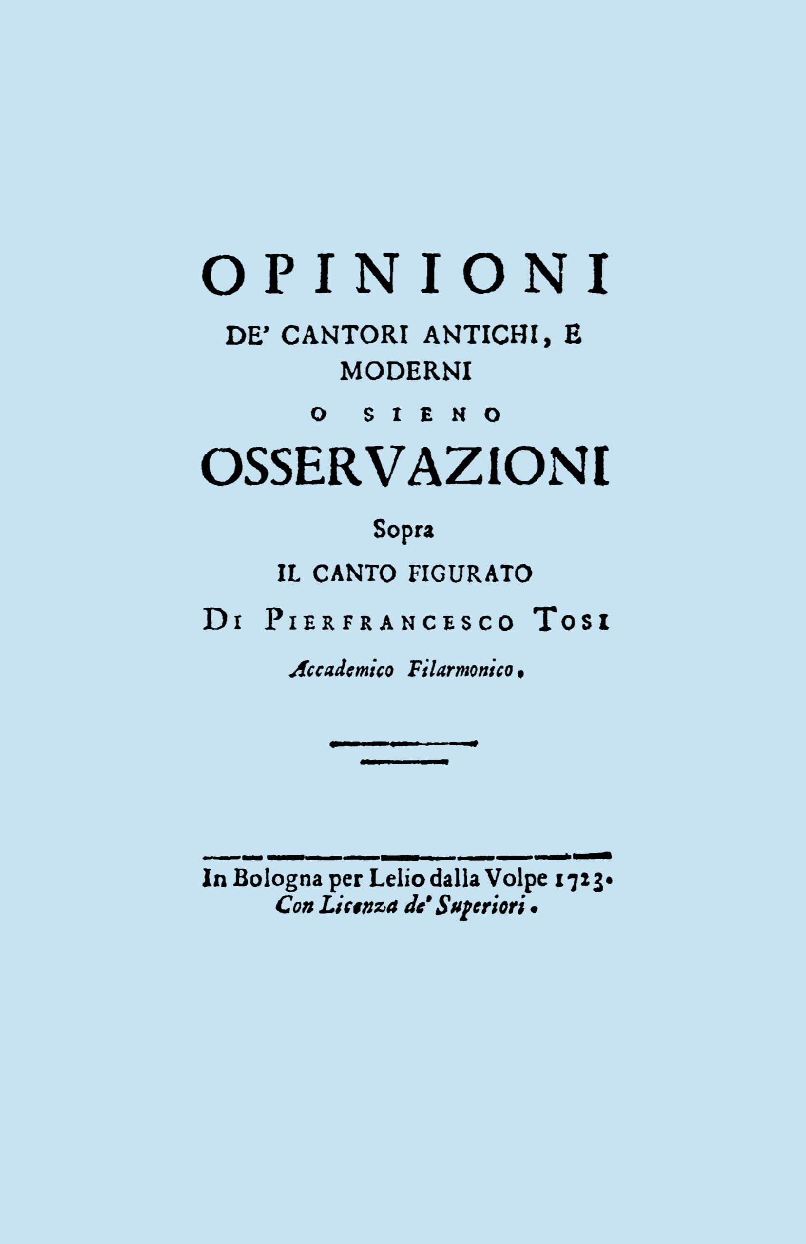 Vorderes Coverbild Opinioni de' Cantori Antichi, e Moderni. (Facsimile of 1723 edition).