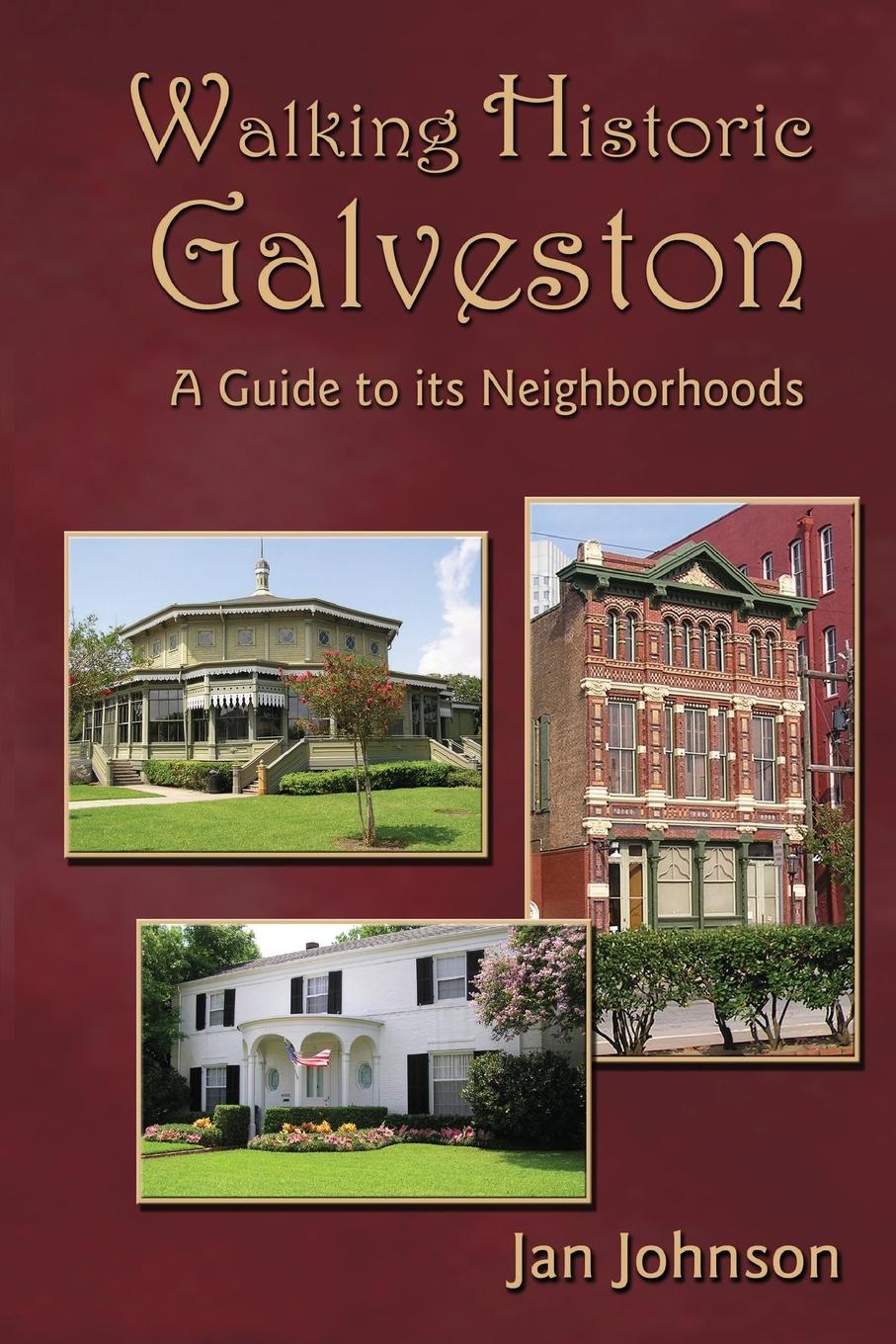 Vorderes Coverbild Walking Historic Galveston