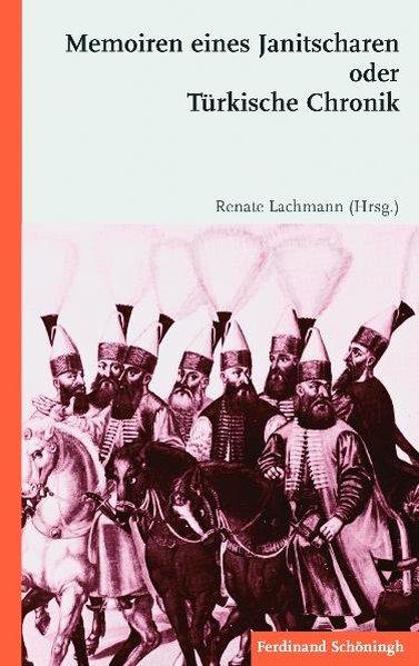 Vorderes Coverbild Memoiren eines Janitscharen oder Türkische Chronik