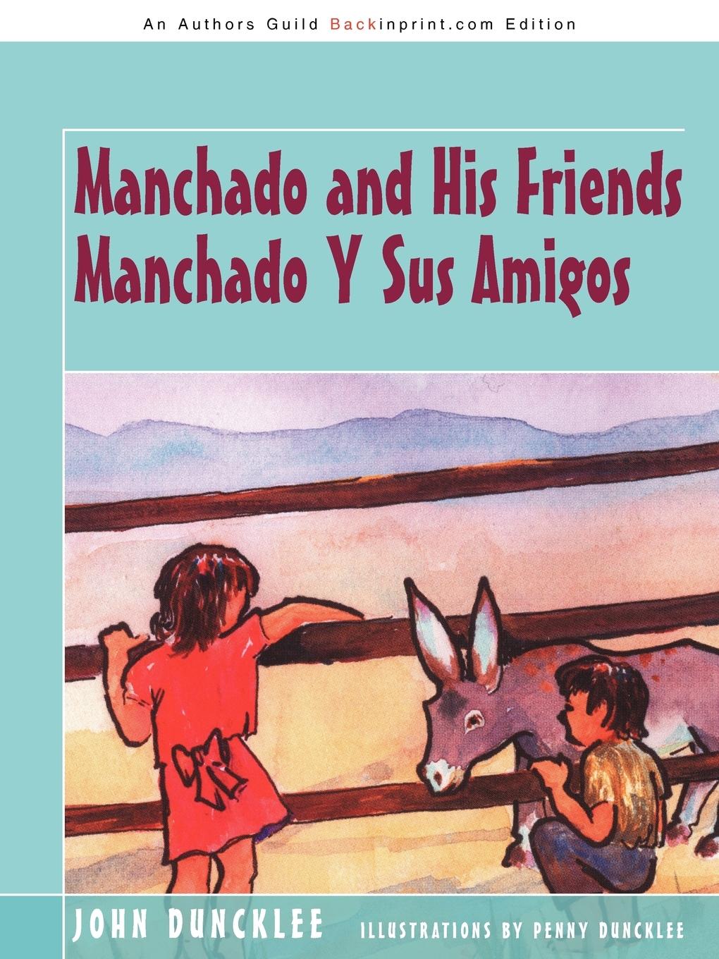 Vorderes Coverbild Manchado and His Friends Manchado Y Sus Amigos