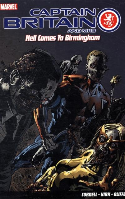 Vorderes Coverbild Captain Britain and MI13: Hell Comes to Birmingham