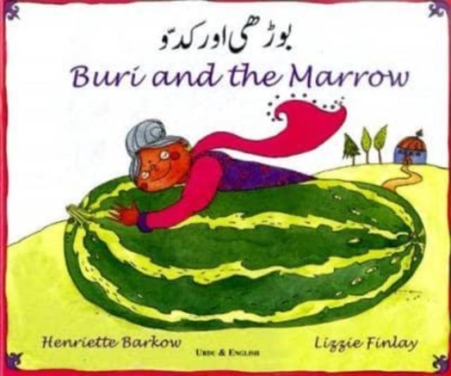Vorderes Coverbild Buri and the Marrow in Urdu and English