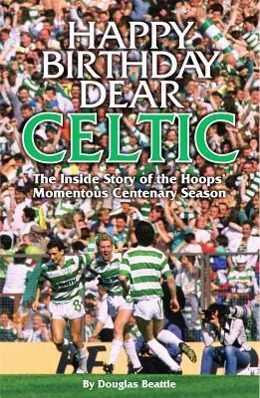 Vorderes Coverbild Happy Birthday Dear Celtic