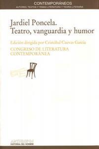 Vorderes Coverbild Jardiel Poncela : teatro, vanguardia y humor : actas VI Congreso de de Literatura Española Contemporánea, Universidad de Málaga, 10, 11, 12 y 13 de noviembre de 1992