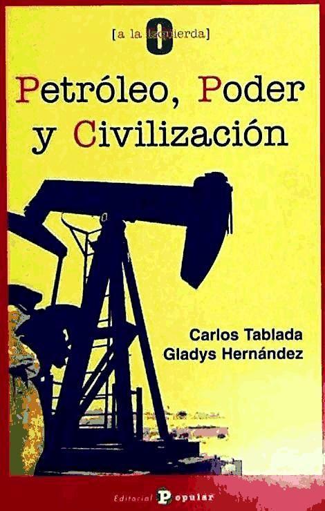 Vorderes Coverbild Petróleo, poder y civilización
