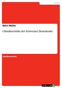 Vorderes Coverbild Charakteristika der Schweizer Demokratie