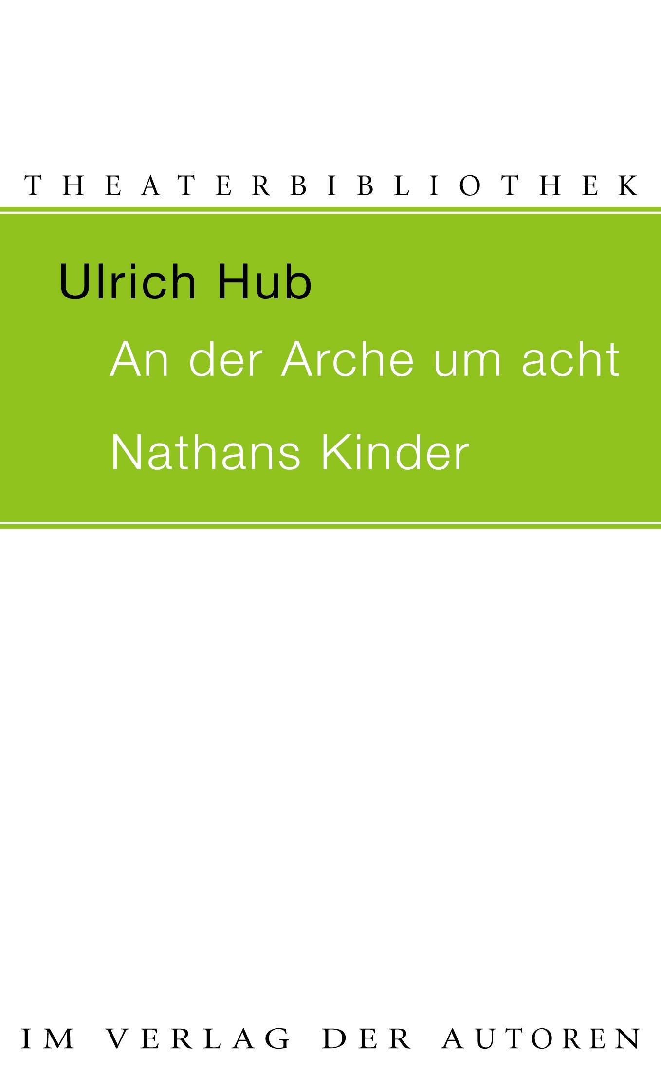Vorderes Coverbild AN DER ARCHE UM ACHT / NATHANS KINDER