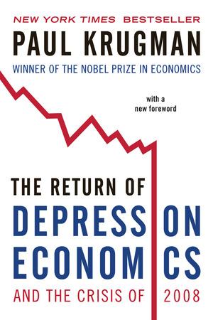 Vorderes Coverbild The Return of Depression Economics and the Crisis of 2008