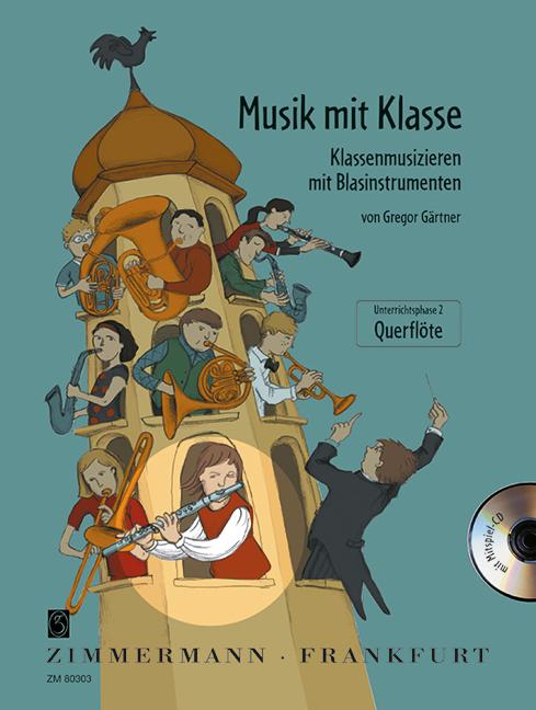 Vorderes Coverbild Musik mit Klasse. Querflöte