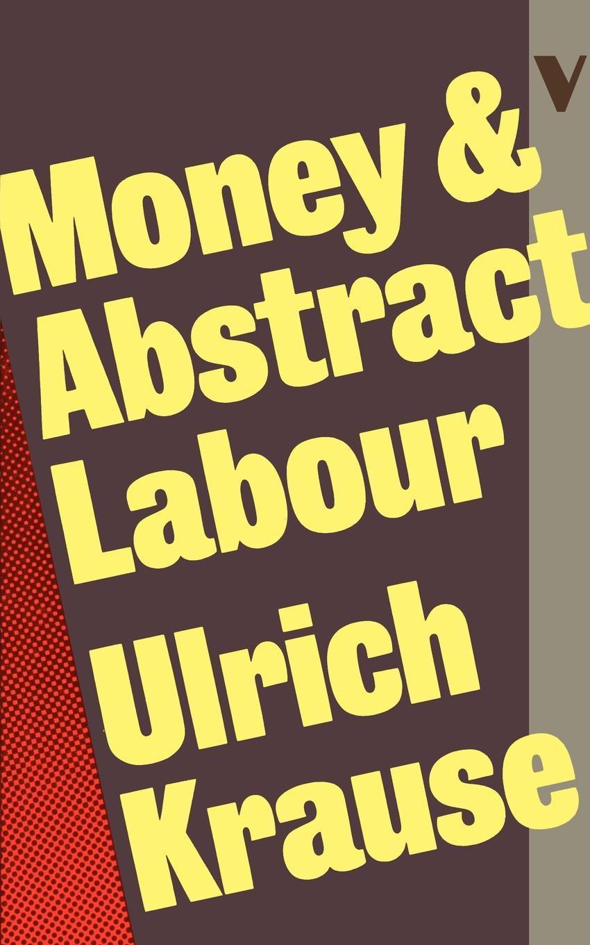 Vorderes Coverbild Money and Abstract Labour