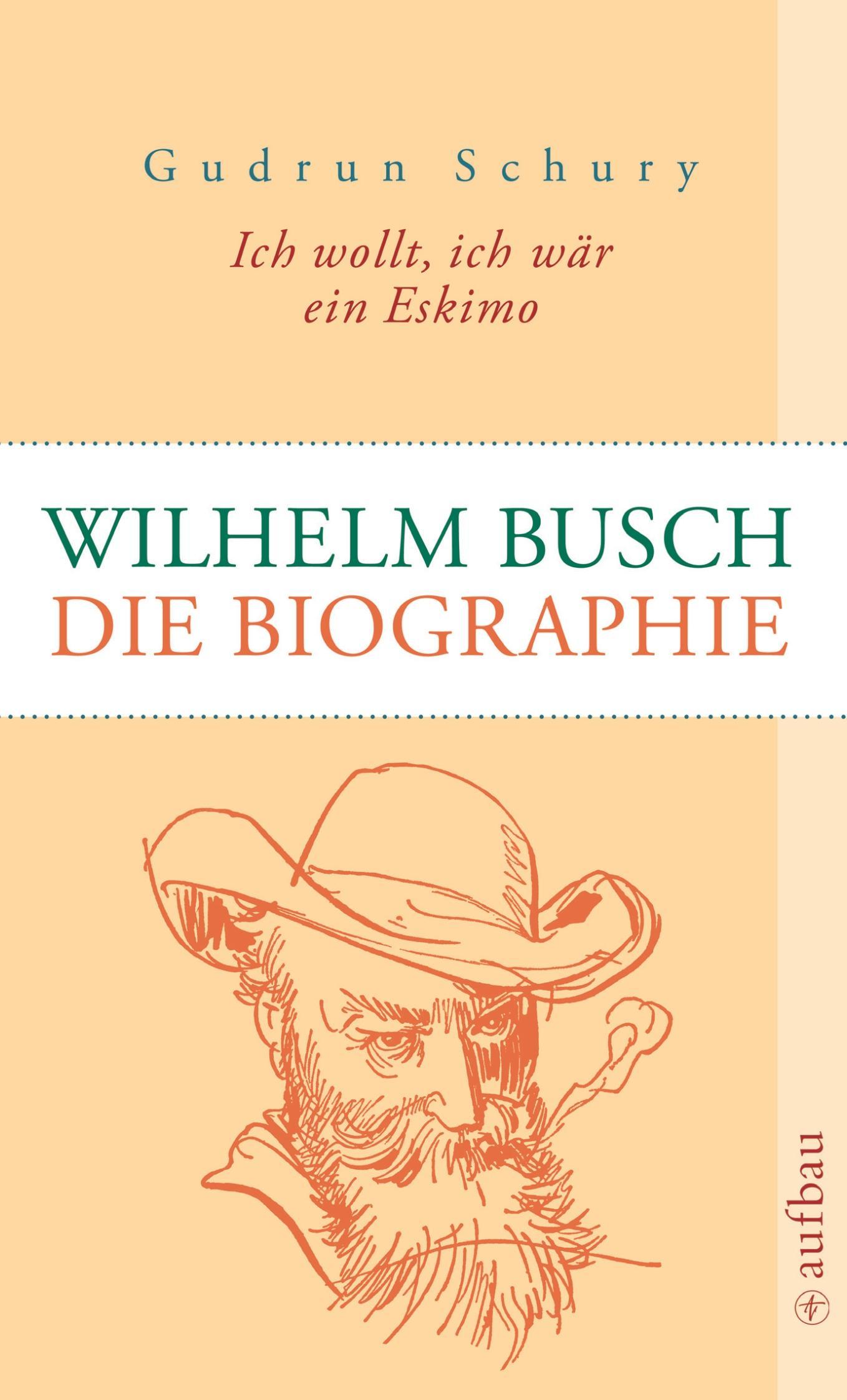 Vorderes Coverbild Ich wollt, ich wär ein Eskimo: Wilhelm Busch