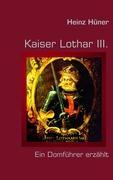 Vorderes Coverbild Kaiser Lothar III.