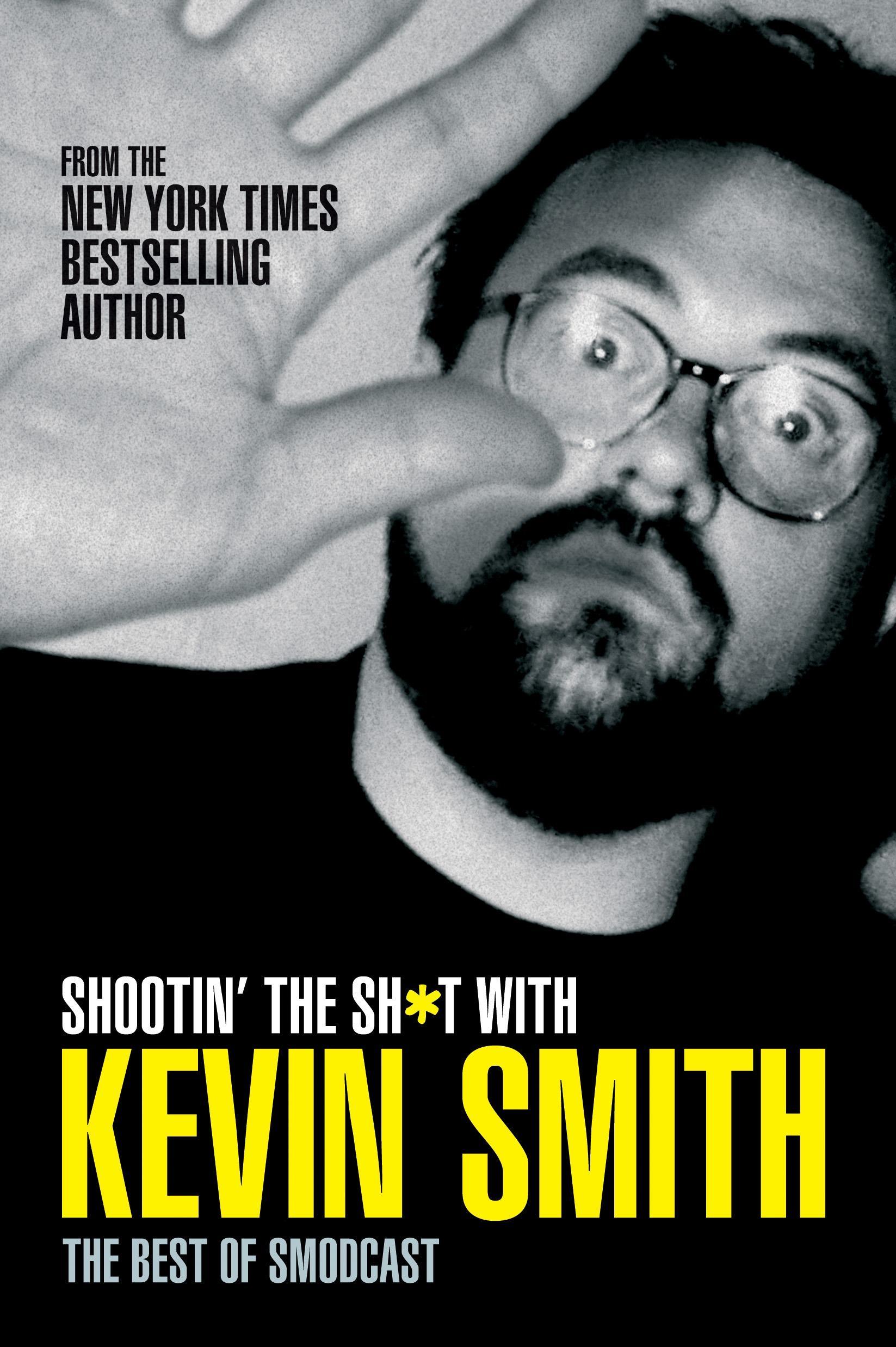 Vorderes Coverbild Shootin' the Sh*t with Kevin Smith: The Best of Smodcast