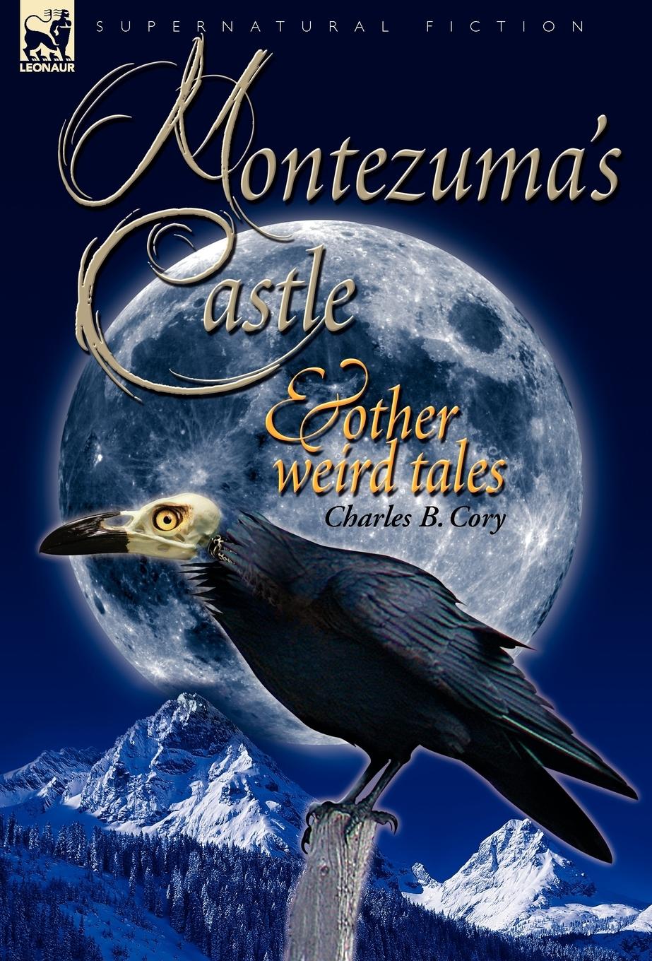 Vorderes Coverbild Montezuma's Castle and Other Weird Tales