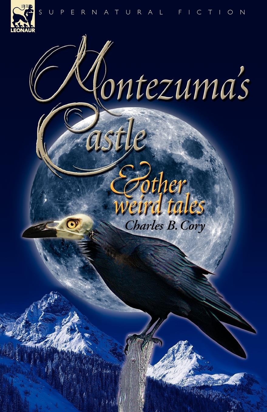 Vorderes Coverbild Montezuma's Castle and Other Weird Tales