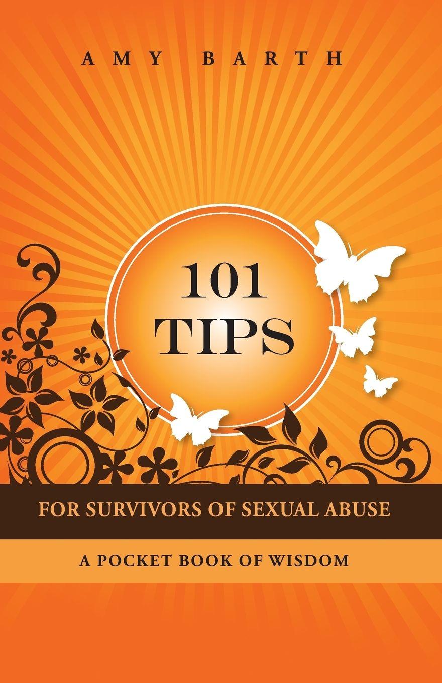 Vorderes Coverbild 101 Tips for Survivors of Sexual Abuse
