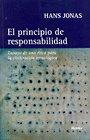 Vorderes Coverbild El principio de responsabilidad : ensayo de una ética para la civilización tecnológica