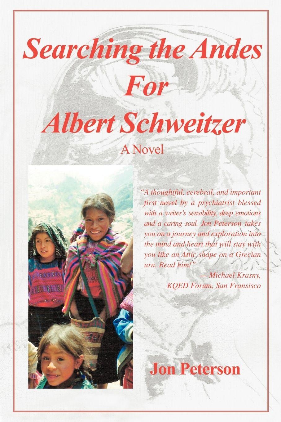 Vorderes Coverbild Searching the Andes for Albert Schweitzer