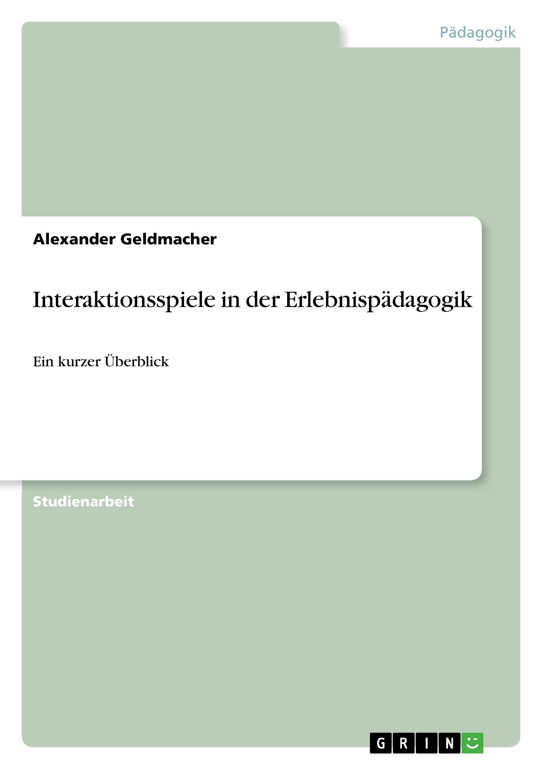 Vorderes Coverbild Interaktionsspiele in der Erlebnispädagogik