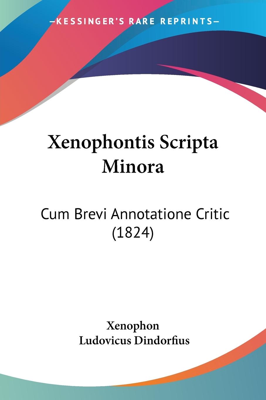 Vorderes Coverbild Xenophontis Scripta Minora