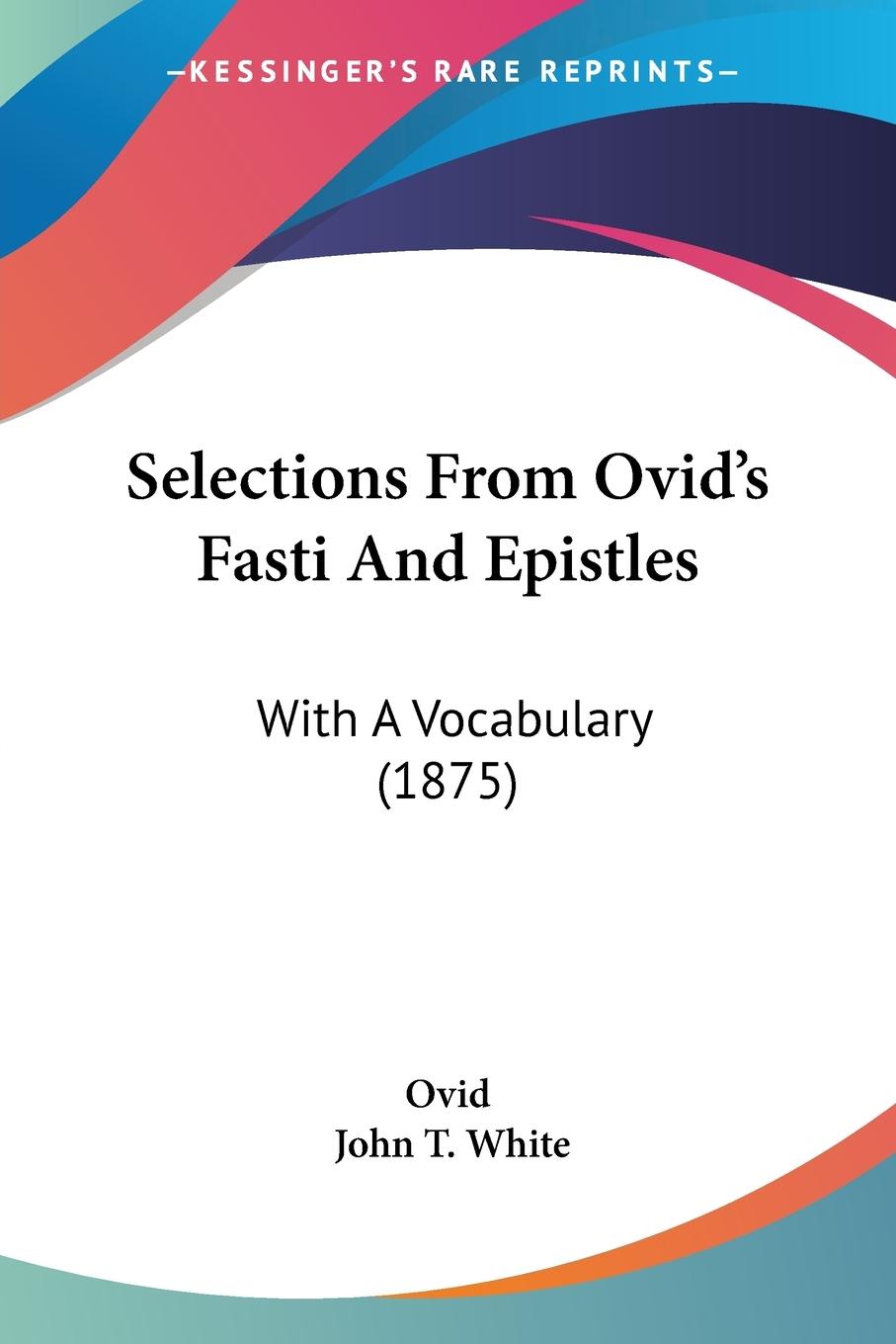 Vorderes Coverbild Selections From Ovid's Fasti And Epistles