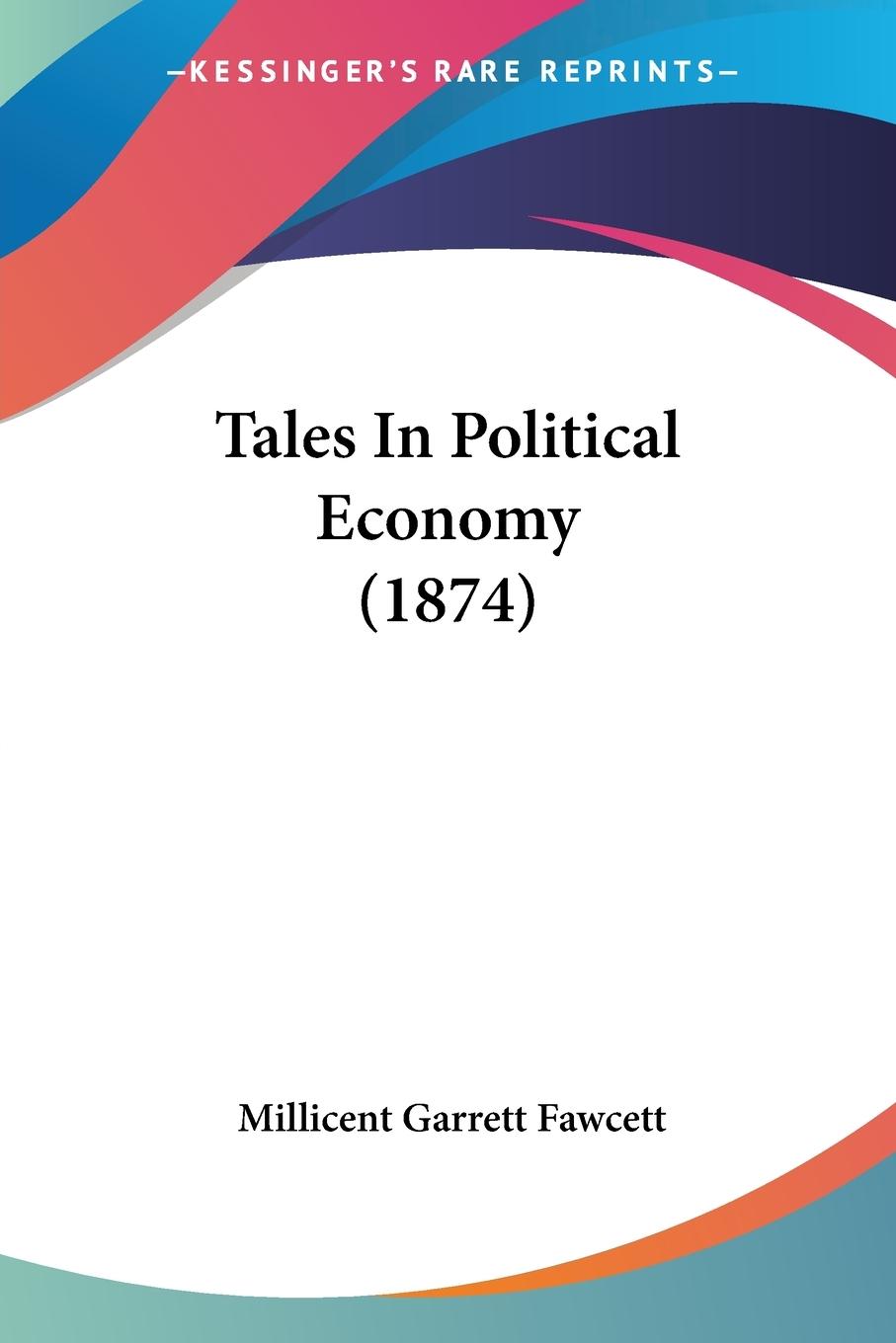 Vorderes Coverbild Tales In Political Economy (1874)